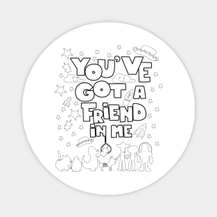 a friend in me is my frient tshirt ecopop graphic toys Magnet